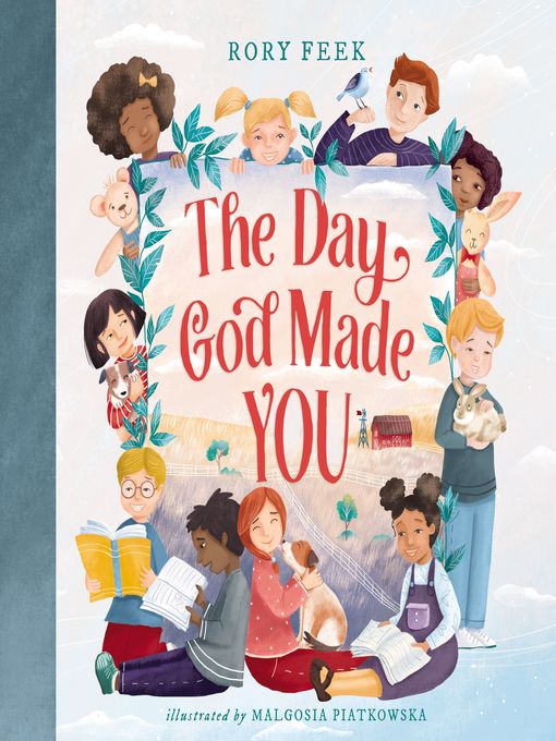 Title details for The Day God Made You by Rory Feek - Available
